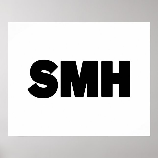 SMH | Text Slang Poster (Vorne)