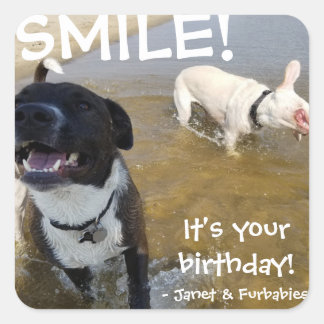Smile, C'est ton Autocollant d'Anniversaire