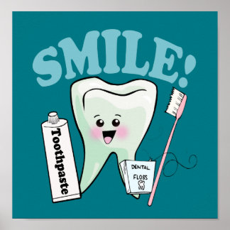 Smile Dentist Office Tooth Art Poster