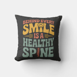 Smile Gesunder Spine Chiropraktor Zitat Design Kissen