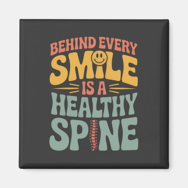 Smile Gesunder Spine Chiropraktor Zitat Design Magnet (Vorne)