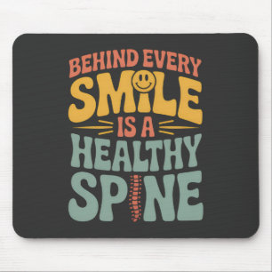 Smile Gesunder Spine Chiropraktor Zitat Design Mousepad