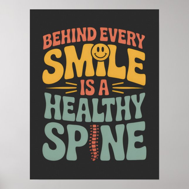 Smile Gesunder Spine Chiropraktor Zitat Design Poster (Vorne)