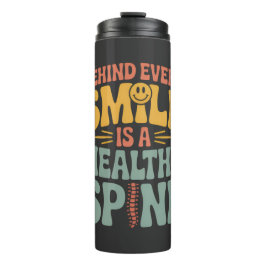Smile Gesunder Spine Chiropraktor Zitat Design Thermosbecher