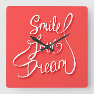 Smile Love Dream Quadratische Wanduhr