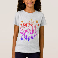Smile Sparkle Shine Motivierend Sprichwort