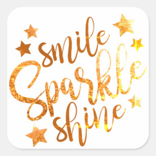 Smile Sparkle Shine White Gold Glitzer Inspiration Quadratischer Aufkleber