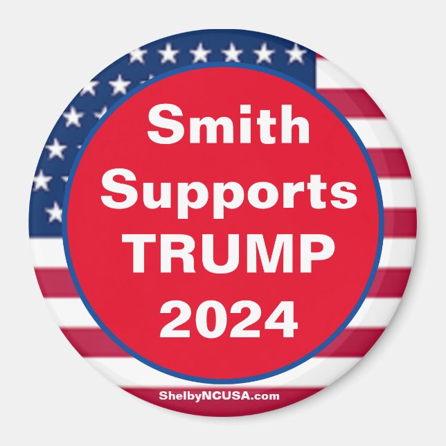 Smith unterstützt TRUMP 2024 Red Patriotic Magnet (Vorne)