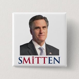 SMITTEN durch MITT ROMNEY-Knopf Button