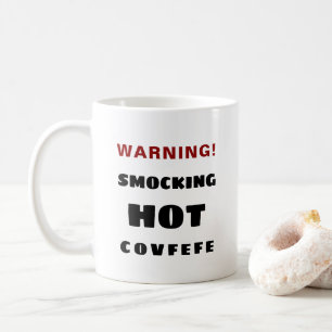 Smocking heißes Covfefe Kaffeetasse