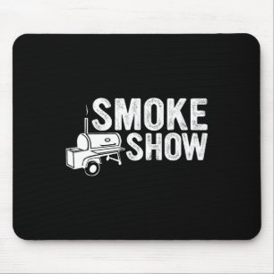 Smoke Show Funny Grillen Grillen Grill Grill Brurn Mousepad