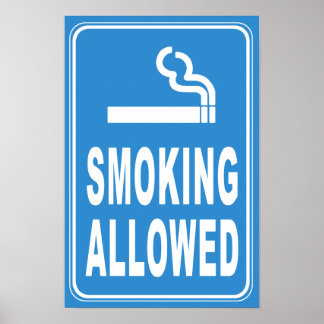 Smoking Allowed Print Poster