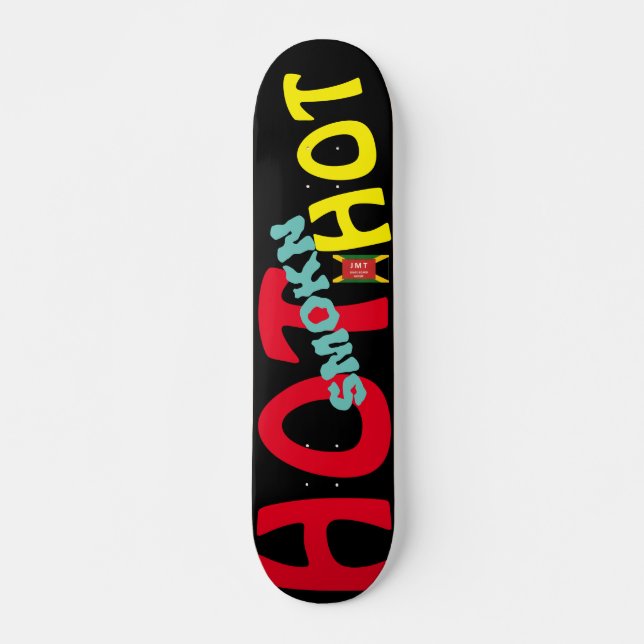 SMOKING HOT    JMT 7 3/4" Skateboard Deck (Vorne)