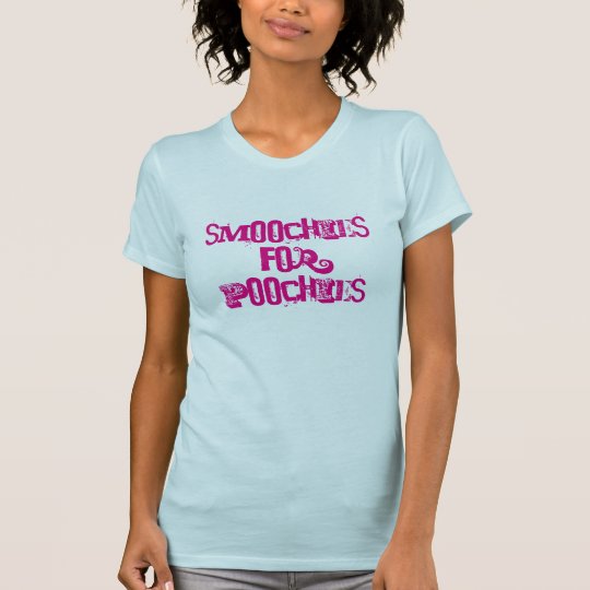 SMOOCHIES für POOCHIES T-Shirt