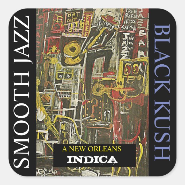 SMOOTH JAZZ BLACK KUSH QUADRATISCHER AUFKLEBER (Vorderseite)