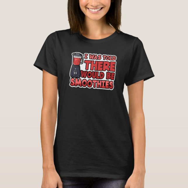 Smoothie Recipes Bowls Weichteil Blender Grüntöne T-Shirt (Vorderseite)