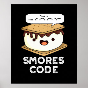 Smores Code Funny Food Pub Dark BG Poster