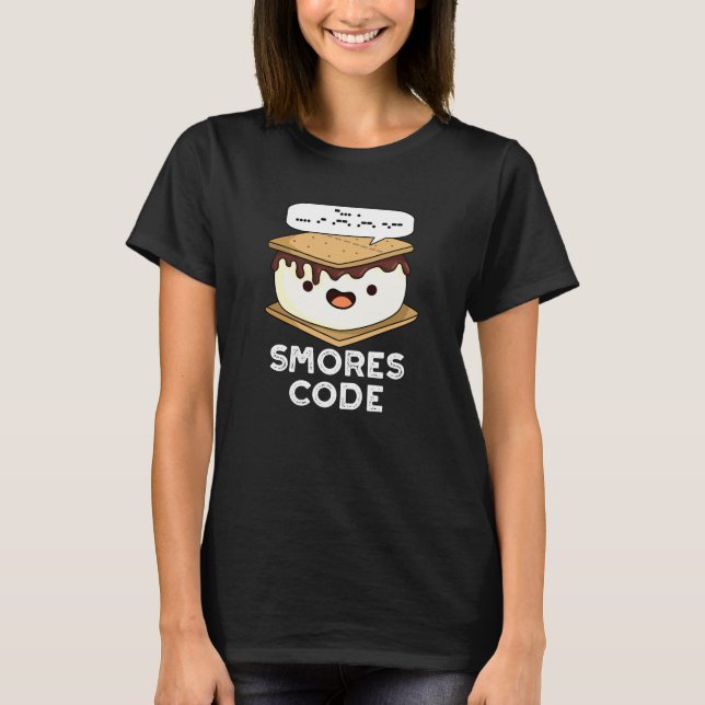 Smores Code Funny Food Pub Dark BG T-Shirt (Vorderseite)