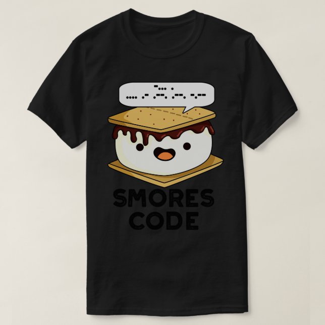 Smores Code Lustiger Lebensmittelwitz 1 T-Shirt (Design vorne)