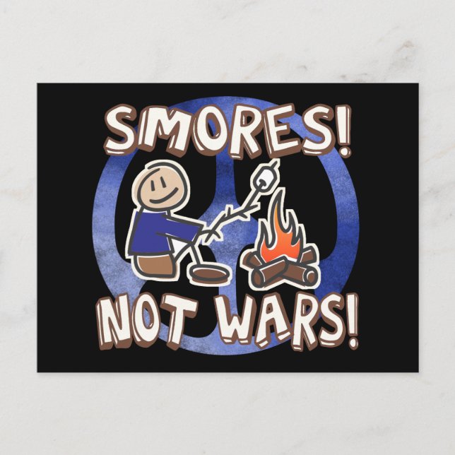 S'mores statt Kriege Postkarte (Vorderseite)