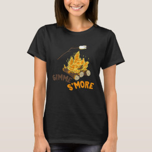 Smores Wortwitz Lagerfeuer Marshmallow Rösten Mehr T-Shirt