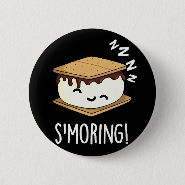 Smoring Funny Smore Puns Dark BG Button (Vorderseite)