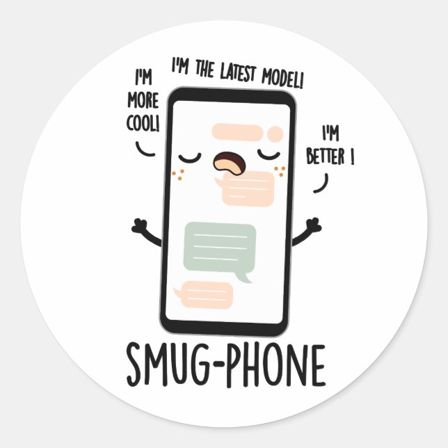 Smug Phone Funny Handy Pub Runder Aufkleber (Vorderseite)