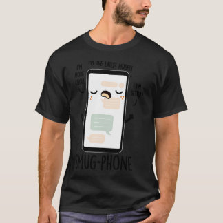 Smug Phone Funny Handy Puns 1 T-Shirt