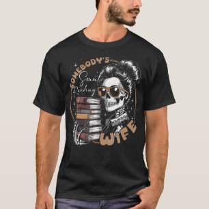 Smut-Buchleser Würzige Romanze Irgendjemandes Smut T-Shirt