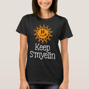 S'myelin Multiple Sklerose Bewusstsein Frau T-Shirt