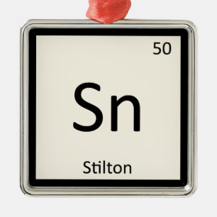 Sn - Stilton Cheese Chemie Periodische Tabelle Ornament Aus Metall