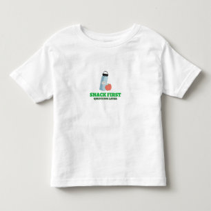 Snack Erste Fragen Später Schulessen Pause Kleinkind T-shirt