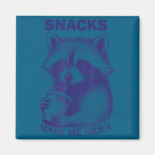 Snacks machen mich netter Waschbär Tier Sarkastisc Magnet