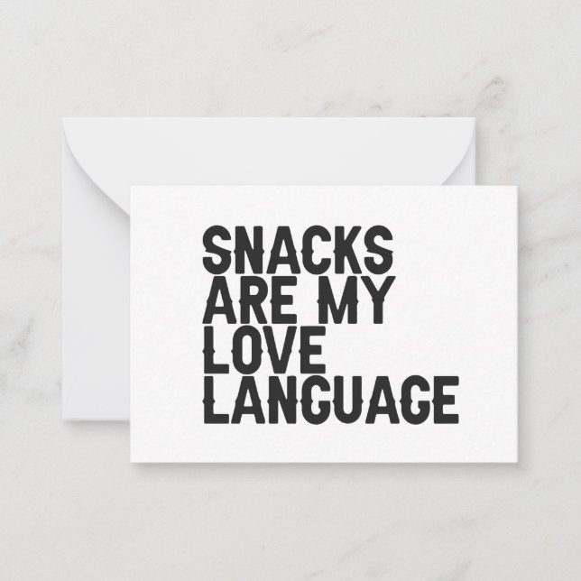 Snacks sind meine Liebe Language Funny Food Liebha Mitteilungskarte (Vorderseite)