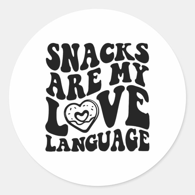 Snacks sind meine Liebe Sprache Kleinkind Funny Va Runder Aufkleber (Vorderseite)