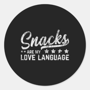 Snacks sind meine Liebe Sprache Valentine Day Food Runder Aufkleber
