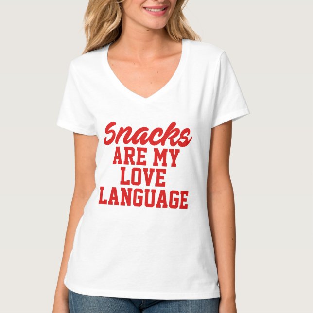 Snacks sind meine Liebe T-Shirt (Vorderseite)
