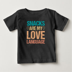 Snacks sind meine Liebessprache, Snacks Liebhaber Baby T-shirt