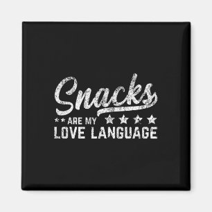 Snacks sind meine Liebessprache Valentinstag Essen Magnet