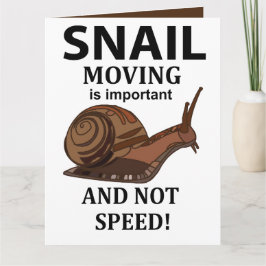 Snail Animal Quote Typografie Karte