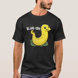 Snail Catching Quote für das Sammeln und Schleppen T-Shirt