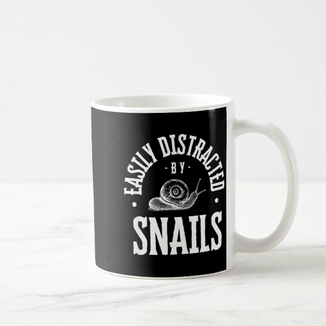 Snail Lover Easily Distracted By Snails, Funny Sna Kaffeetasse (Rechts)