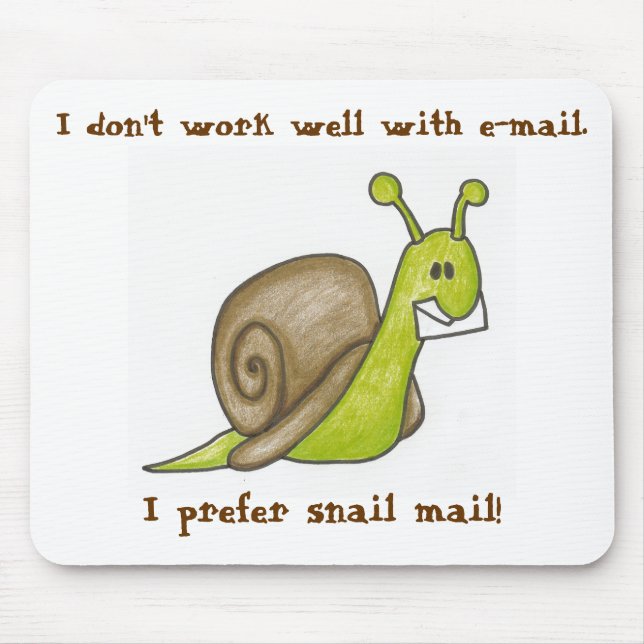 Snail mail Mousepad (Vorne)