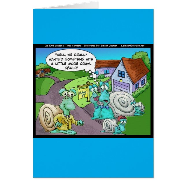 Snail Real Anwesen Sales Funny Gifts & Sammlerstüc (Vorne)