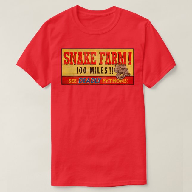 Snake Farm Sign  T-Shirt (Design vorne)