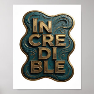 Snappy Gold UNGLAUBLICHE 3D-Textkunst Poster