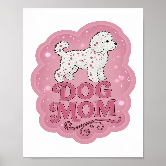 Snappy Pink HUNDEMUTTER Statement Design Poster (Vorne)