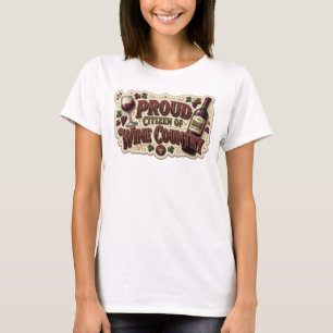 Snappy Pink STOLZER BÜRGER DES WEINLANDES Druck T-Shirt