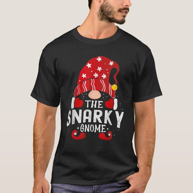 Snarky Gnome Matching Christmas PJS For Family  T-Shirt (Vorderseite)