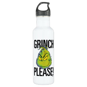 Snarky Grinch Funny Grinch Bitte zitieren Edelstahlflasche